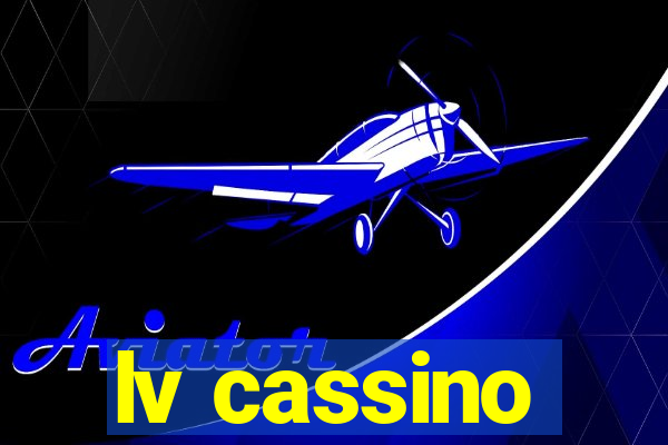 lv cassino